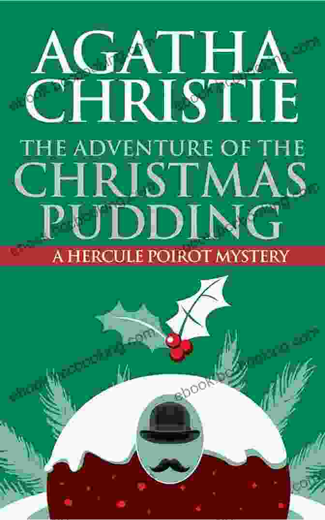 Agatha Christie's The Adventure Of The Christmas Pudding Agatha Christie Checklist/Reading Free Download