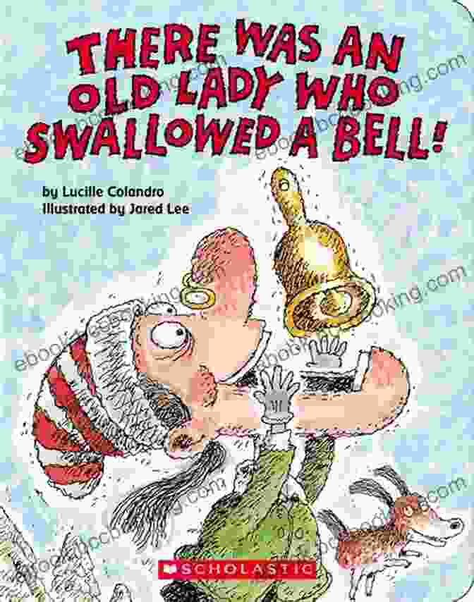 An Illustration Of The Old Lady Swallowing A Colander There Was An Old Lady Who Swallowed A Spoon EBK (There Was An Old Lady Colandro )