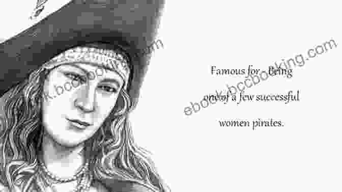 Anne Bonny Stands Defiantly, Her Sword Drawn, Symbolizing Her Unwavering Determination And Resilience. Mad Anne And The Gunpowder Ride: A 15 Minute Heroes In History (15 Minute 1229)
