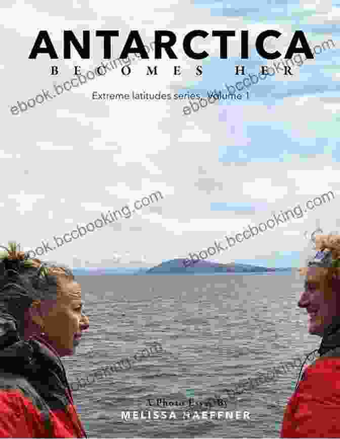 Antarctica Landscape Antarctica Becomes Her: A Photo Essay (Extreme Latitude 1)