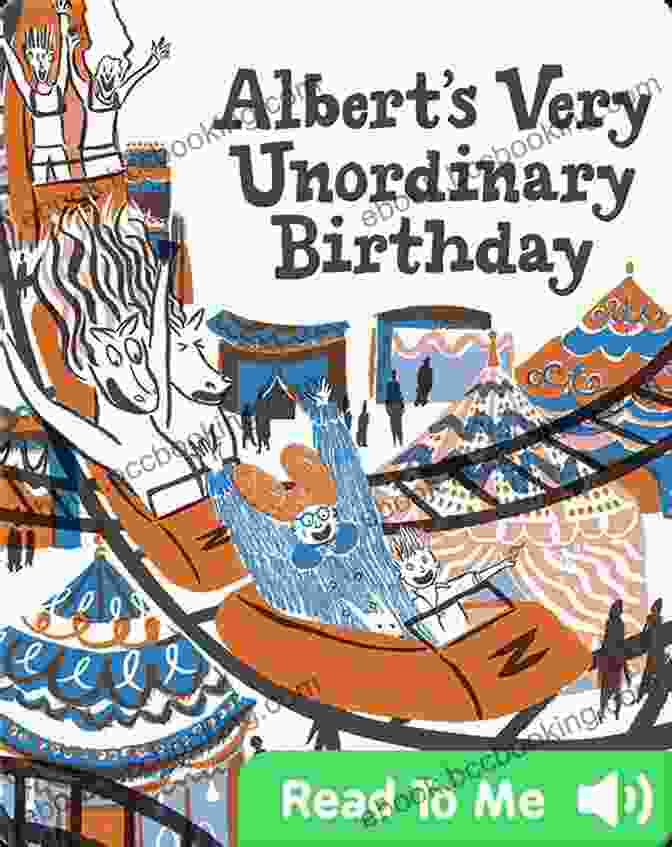 Book Cover For Albert's Very Unordinary Birthday Albert S Very Unordinary Birthday