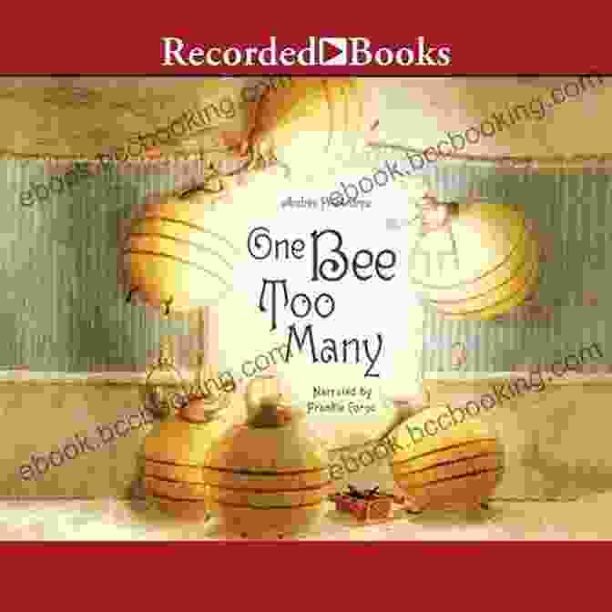 Book Cover Of Hispanic Latino Fables For Kids One Bee Too Many: (Hispanic Latino Fables For Kids Multicultural Stories Racism For Kids) (Ages 7 10)