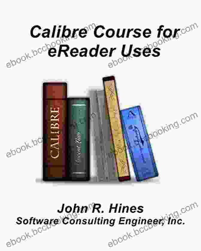 Calibre Course For Ereader Users Book Cover Calibre Course For EReader Users: An Eight Twelve Hour Continuing Education Class