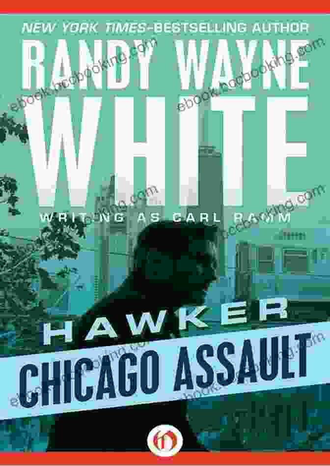 Chicago Assault Book Cover Chicago Assault (Hawker 3) Randy Wayne White