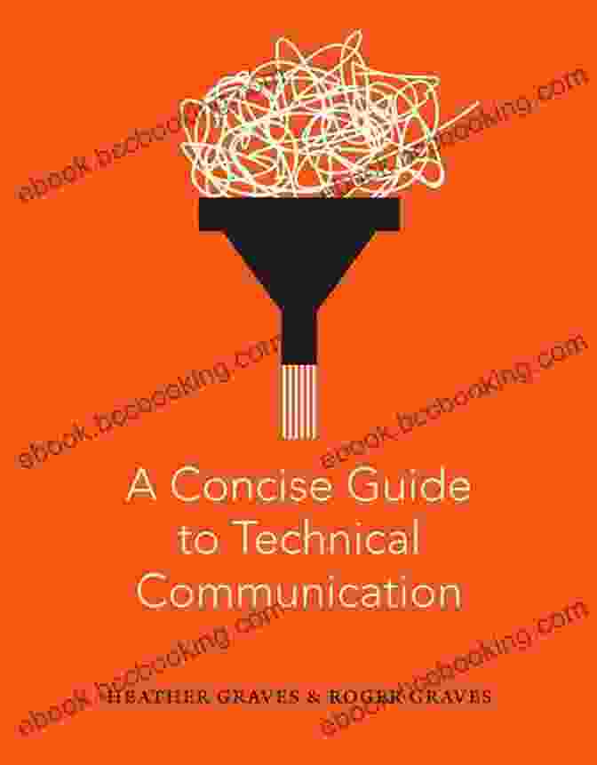 Clear And Concise Technical Writing Technical Report Writing And Style Guide: How To Write Even Better Technical Reports