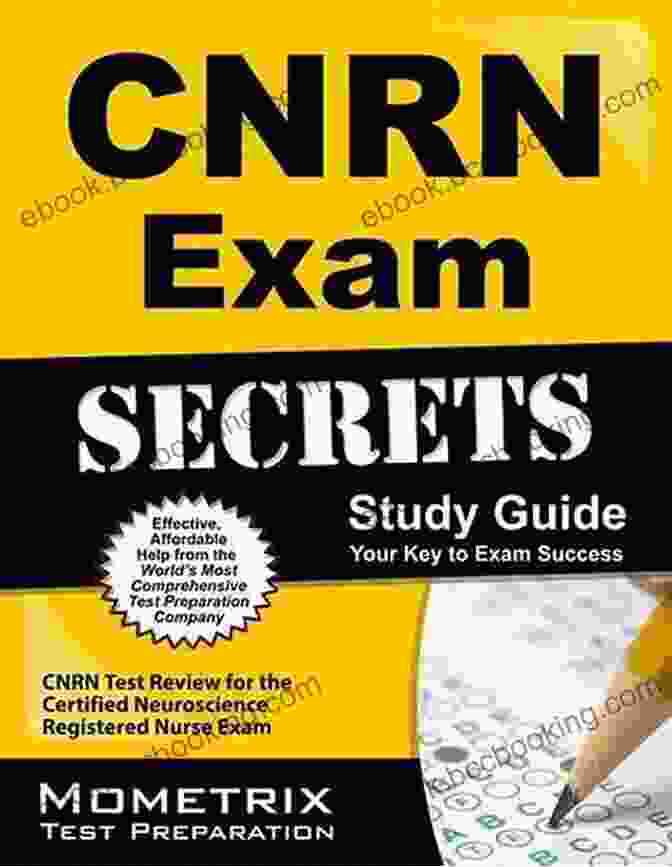 CNRN Practice Tests And Review Book Cover CNRN Exam Practice Questions: CNRN Practice Tests And Review For The Certified Neuroscience Registered Nurse Exam