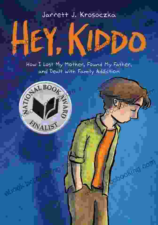 Cover Of 'Hey Kiddo' Graphic Novel By Jarrett J. Krosoczka Hey Kiddo: A Graphic Novel