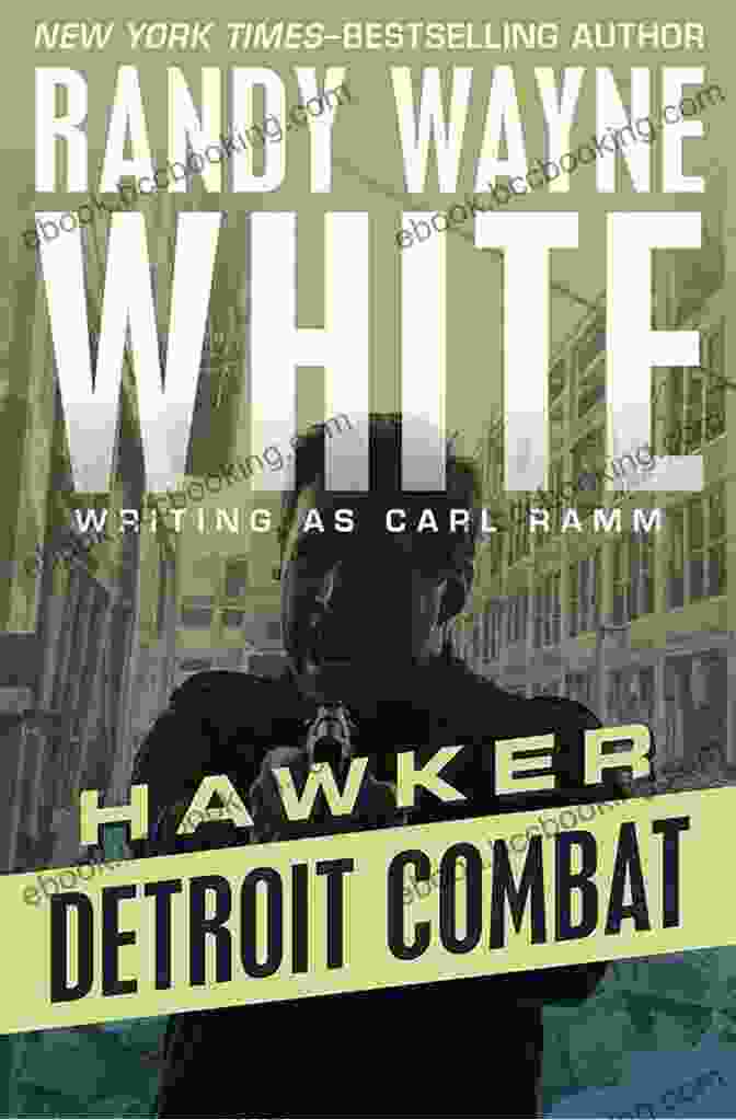 Detroit Combat Hawker By Randy Wayne White Detroit Combat (Hawker 7) Randy Wayne White