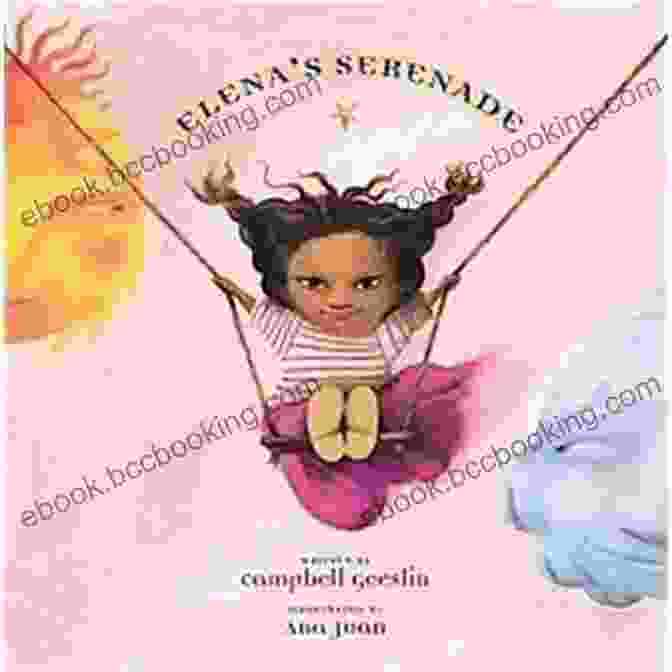 Elena Serenade: America's Award For Children And Young Adult Literature Commended Elena S Serenade (Americas Award For Children S And Young Adult Literature Commended)