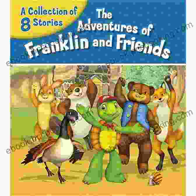 Franklin And His Friends Enjoying A Potluck Franklin S Thanksgiving (Classic Franklin Stories 28)