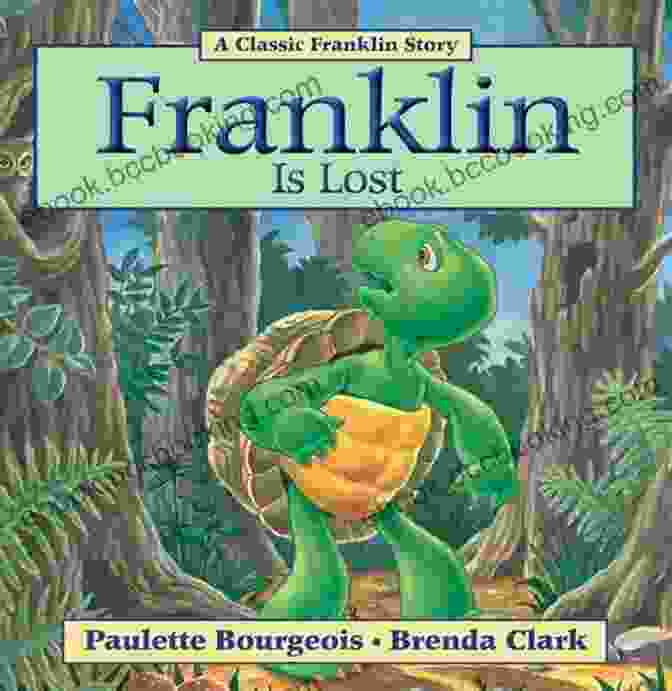 Franklin Is Lost Book Cover Franklin Is Lost (Classic Franklin Stories)
