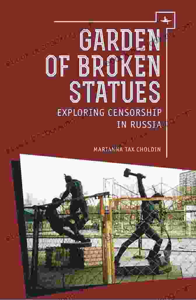 Garden Of Broken Statues Cover Garden Of Broken Statues: Exploring Censorship In Russia