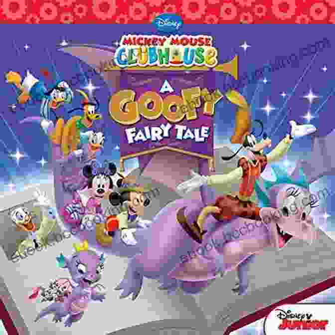 Goofy Fairy Tale Disney Storybook Ebook Mickey Mouse Clubhouse: A Goofy Fairy Tale (Disney Storybook (eBook))