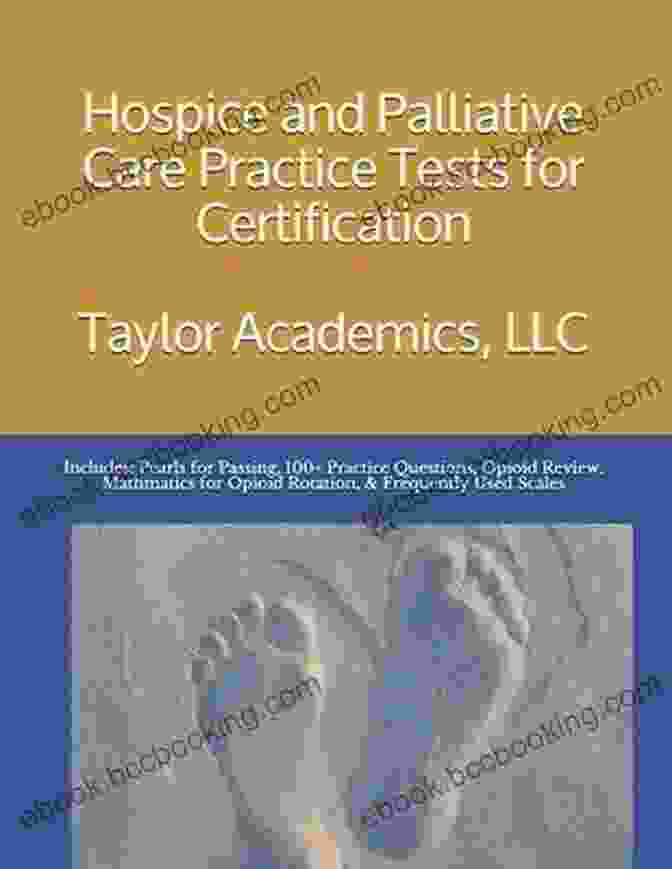 Hospice Palliative Care Practice Tests For Certification