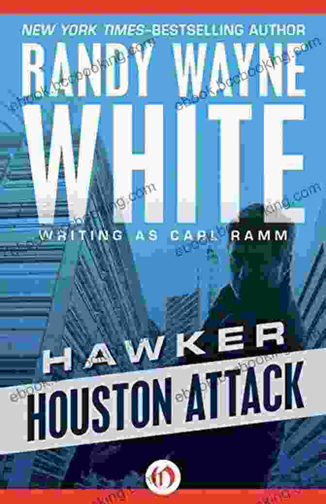 Houston Attack Hawker Book Cover With A Man Standing In The Shadows Holding A Gun Houston Attack (Hawker 5) Randy Wayne White