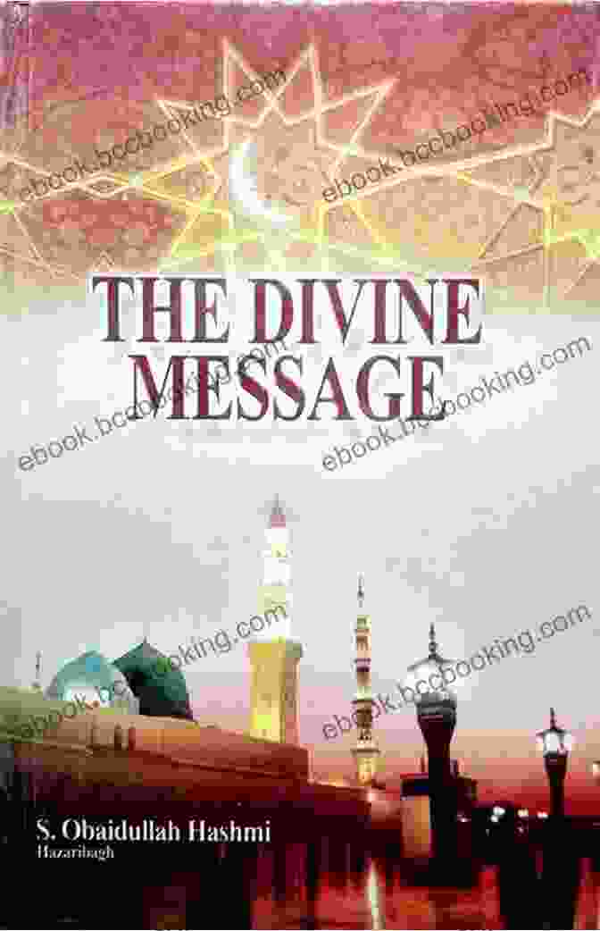 Islam And The Divine Message Book Cover The Prophet Muhammad: Islam And The Divine Message (World Of Islam)