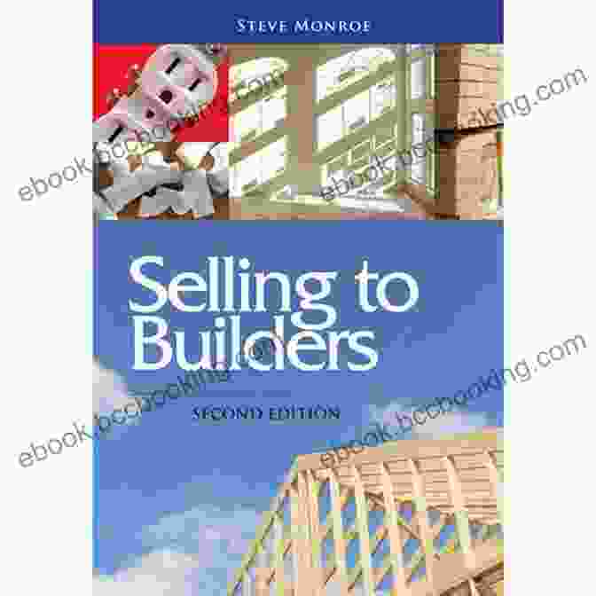 John Smith, Author Of Selling To Builders Second Edition Selling To Builders Second Edition