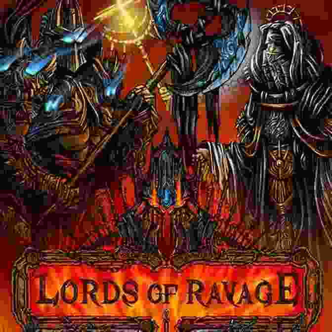 Lord Ravage, A Man Of Mystery And Allure Rogue Gone RaVage (The Reverse Harem Marvelous Three Saga: Anarchists 2)