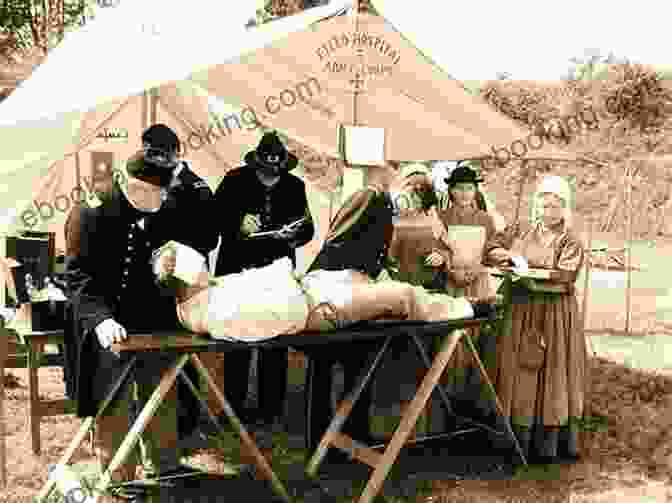 Nursing In A Field Hospital During The Civil War Mary Boykin Chesnut: A Confederate Woman S Life (American Profiles)