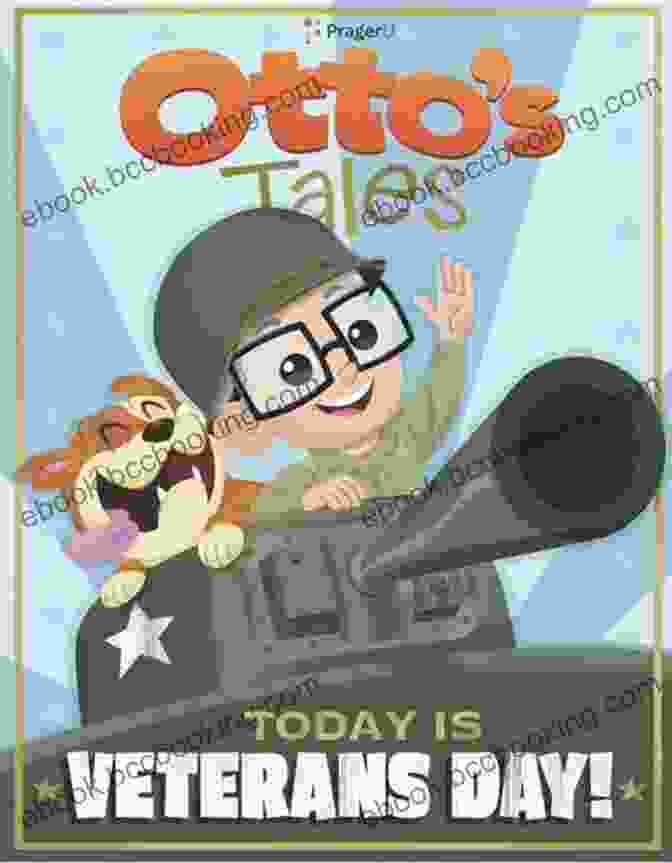 Otto Tales Today Is Veterans Day Book Cover Otto S Tales: Today Is Veterans Day