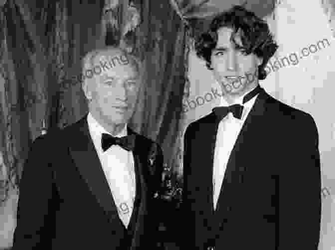 Pierre Trudeau And Justin Trudeau, His Son, Standing Together In A Crowd Trudeau Transformed: The Shaping Of A Statesman 1944 1965 (Trudeau Son Of Quebec Father Of Canada)