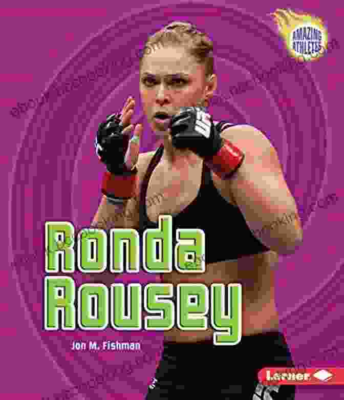 Ronda Rousey Amazing Athletes Book Cover Ronda Rousey (Amazing Athletes)