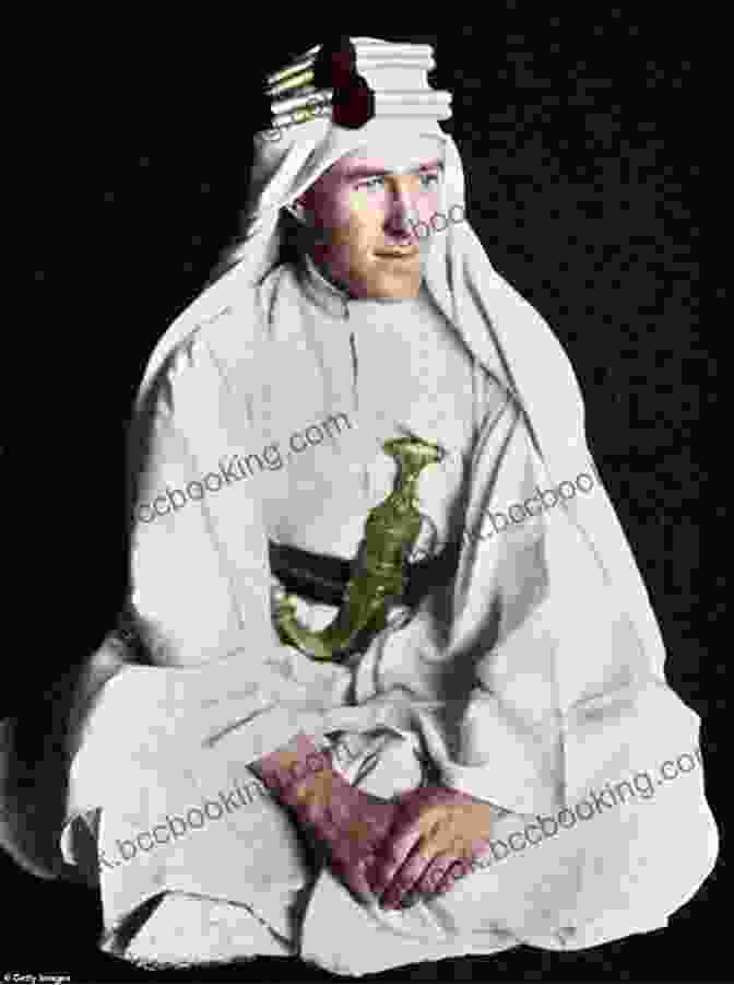 T.E. Lawrence, A Renowned British Archaeologist, Played A Pivotal Role In The Arab Revolt. Desert Insurgency: Archaeology T E Lawrence And The Arab Revolt