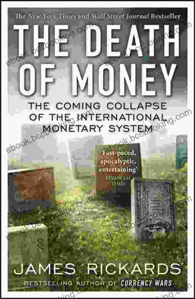 The Coming Collapse Of The International Monetary System Book Cover The Death Of Money: The Coming Collapse Of The International Monetary System