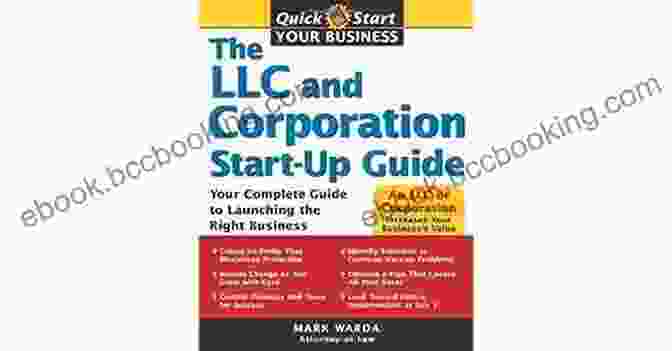 The LLC And Corporation Start Up Guide Book Cover Image The LLC And Corporation Start Up Guide (Quick Start Your Business 0)