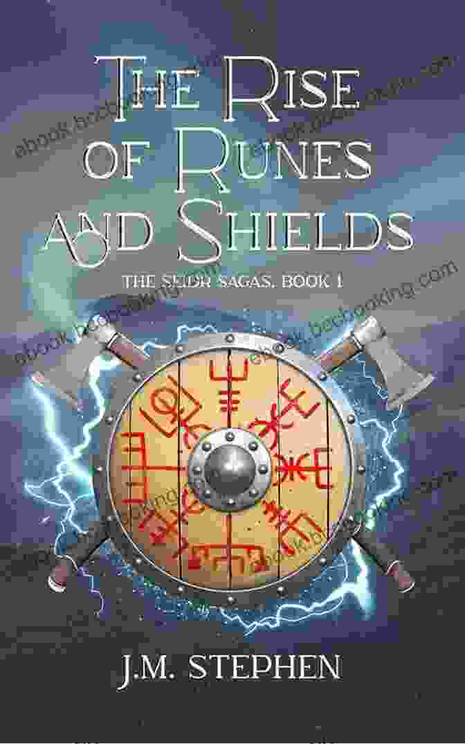 The Rise Of Runes And Shields: The Seidr Sagas Book Cover Featuring Intricate Norse Runes And Shield Designs The Rise Of Runes And Shields (The Seidr Sagas 1)