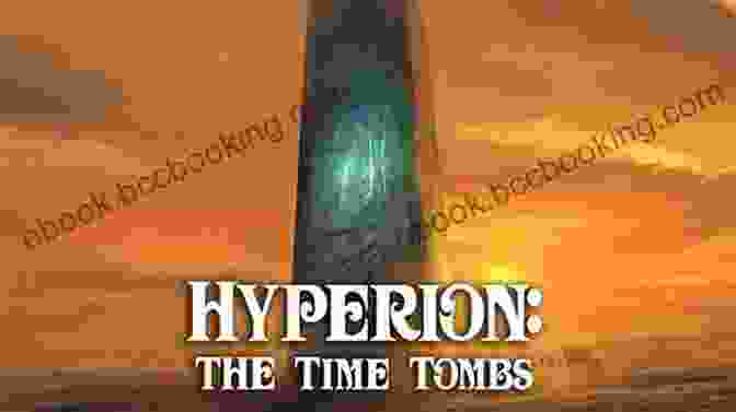 The Time Tombs Of Hyperion Drawn Together (Hyperion Picture (eBook))