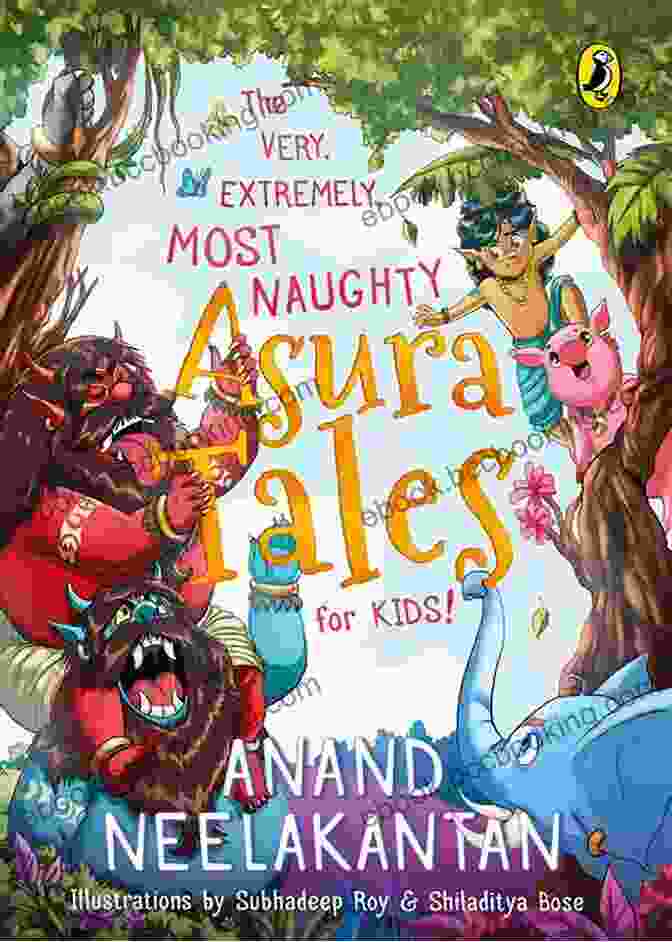 The Very Extremely Most Naughty Asura Tales For Kids Book Cover The Very Extremely Most Naughty Asura Tales For Kids