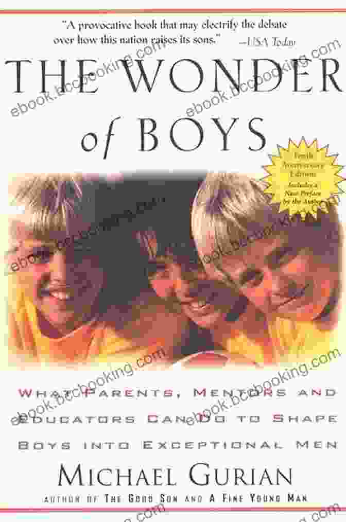 The Wonder Of Boys Book Cover The Wonder Of Boys: What Parents Mentors And Educators Can Do