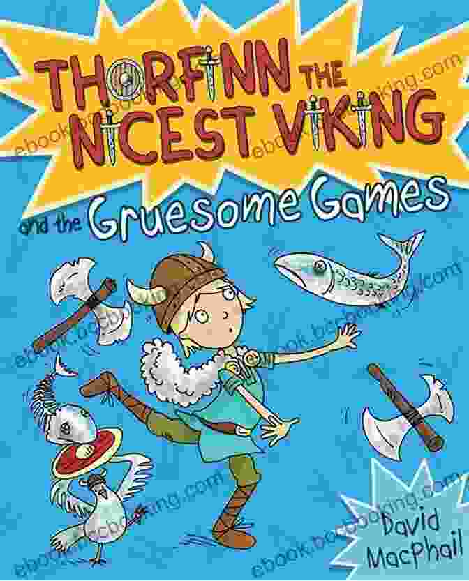 Thorfinn And The Gruesome Games Book Cover Thorfinn And The Gruesome Games (Thorfinn The Nicest Viking 2)