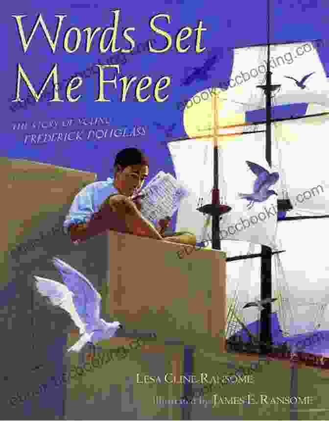Words Set Me Free Book Cover Words Set Me Free: The Story Of Young Frederick Douglass