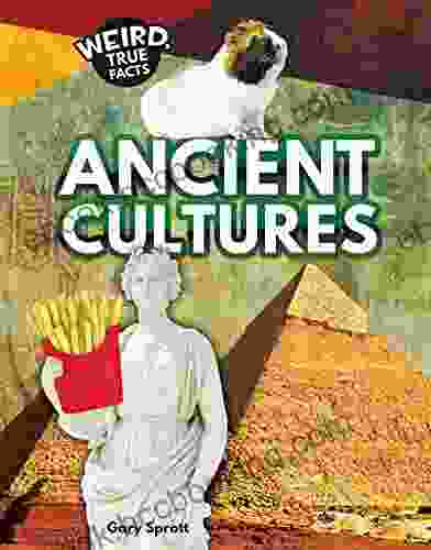 Ancient Cultures (Weird True Facts)