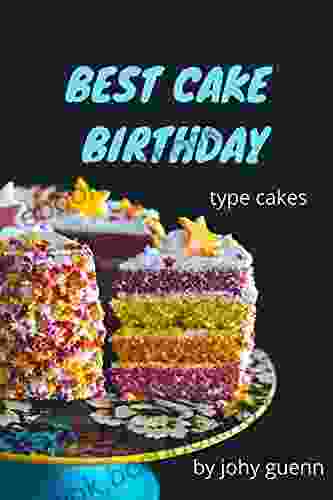 Best Cakes Birthday : Type Cake Different