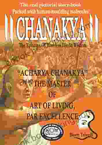 Chanakya: The Epitome Of Timeless Hindu Wisdom