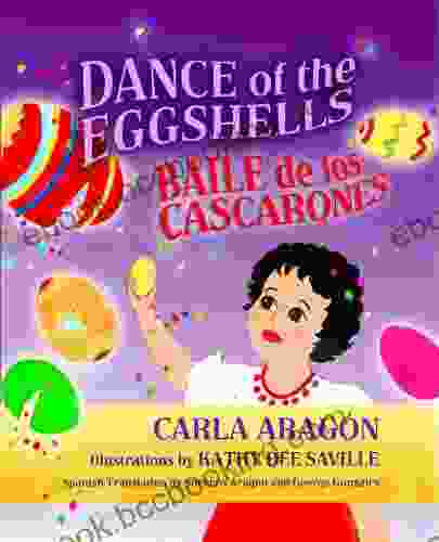 Dance Of The Eggshells: Baile De Los Cascarones