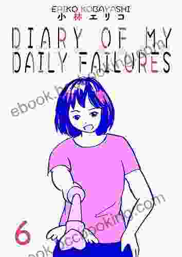 Diary Of My Daily Failures 6