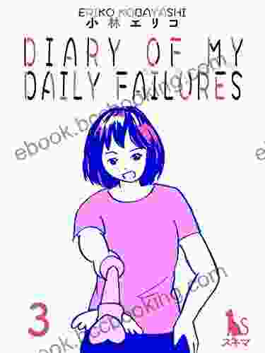 Diary Of My Daily Failures 3