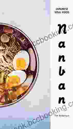 Nanban: Japanese Soul Food: A Cookbook