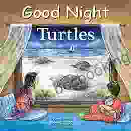 Good Night Turtles (Good Night Our World)