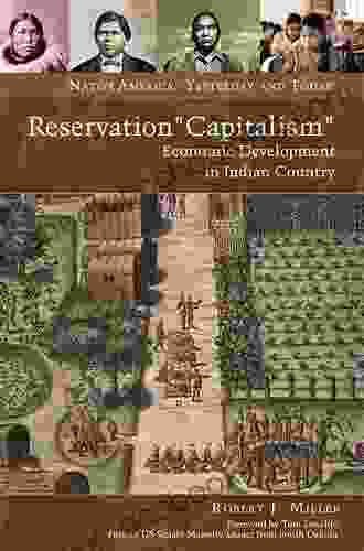 Reservation Capitalism : Economic Development In Indian Country (Native America: Yesterday And Today)