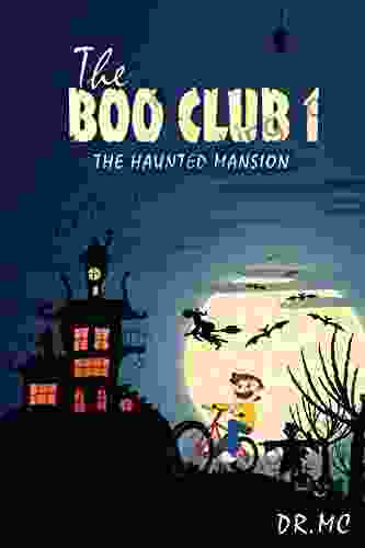 THE BOO CLUB 1: THE HAUNTED MANSION