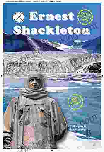 Ernest Shackleton (History Changers 1)