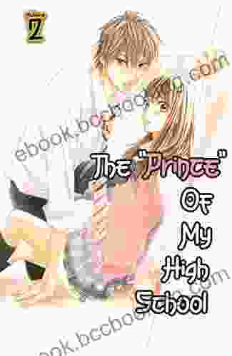 The Prince Of My High School Volume: 2 (Zero Manga 8)