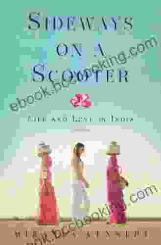 Sideways On A Scooter: Life And Love In India