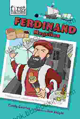 Ferdinand Magellan (The First Names Series)