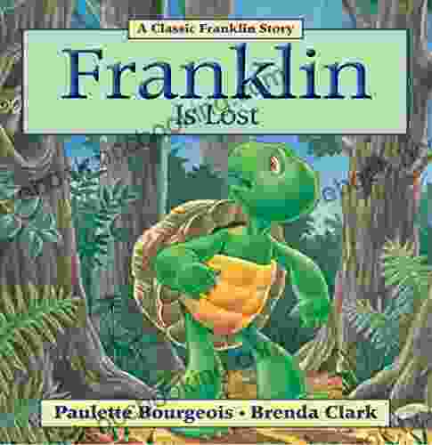 Franklin Is Lost (Classic Franklin Stories)